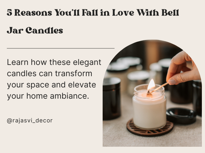 bell jar candles